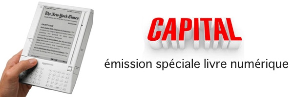 Emission Capital M6 sur le livre numérique