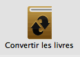 bouton convertir livre calibre