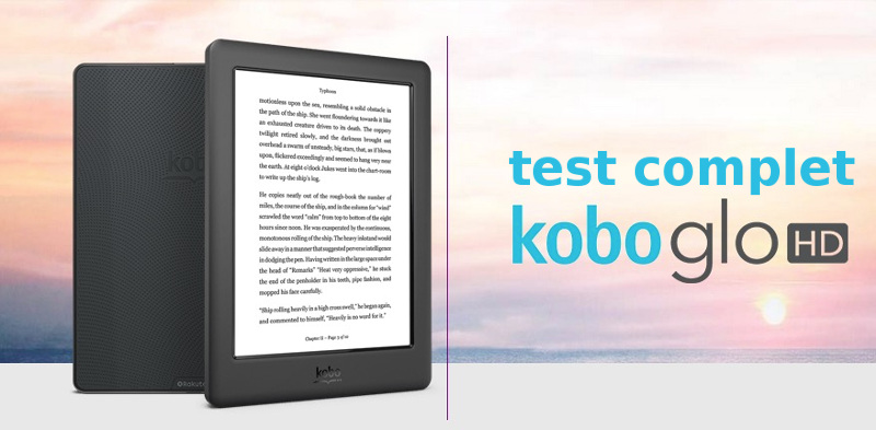 test complet kobo glo hd