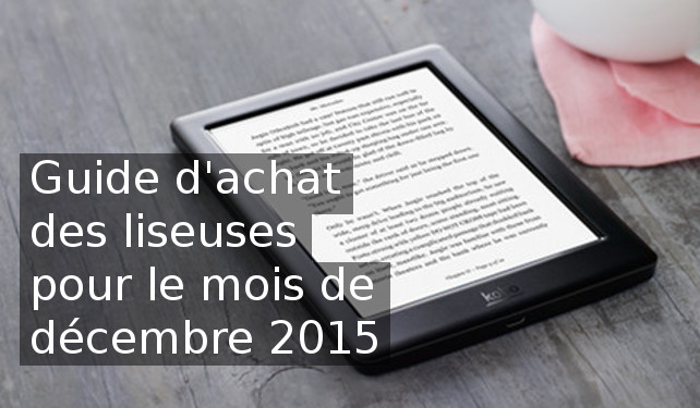 Guided 'achat des liseuses décembre 2015