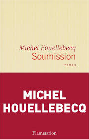 Soumission roman Houellebecq