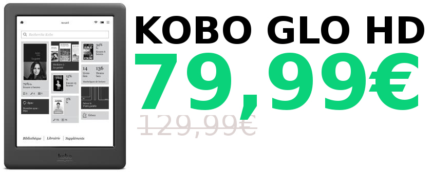 kobo glo hd à 79,99 euros