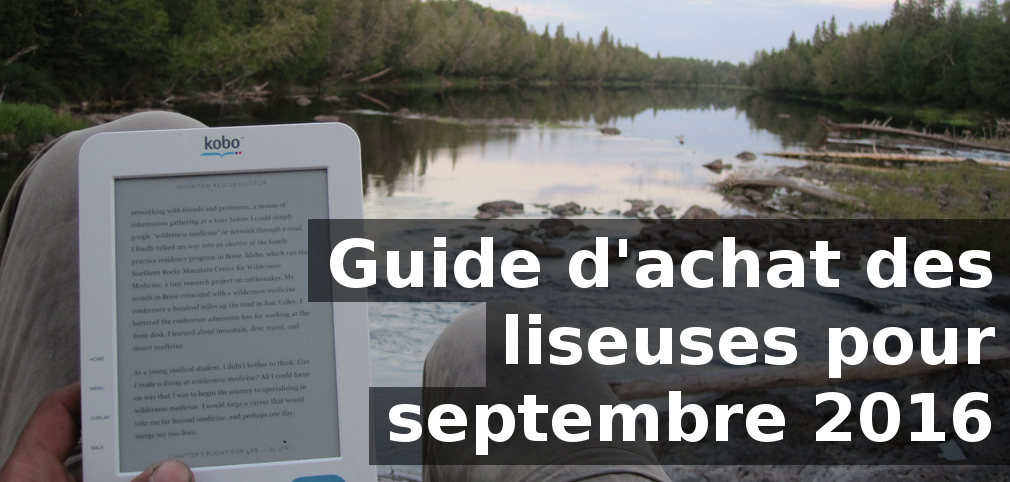 Guide d'achat des liseuses septembre 2016