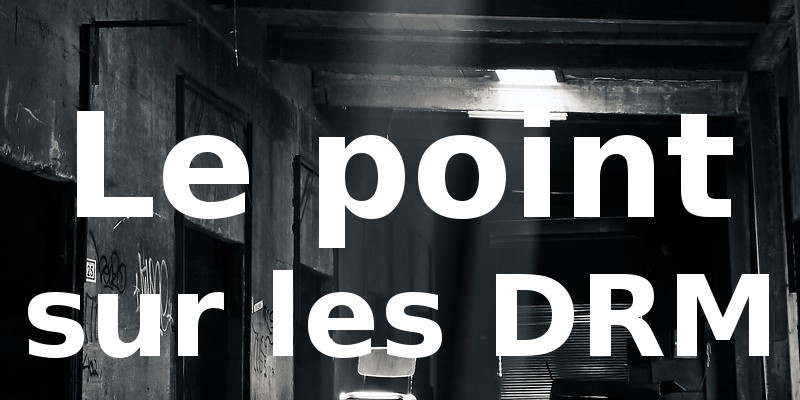 point sur les drm des ebooks