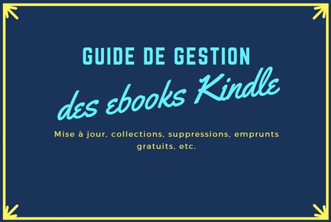 guide de gestion des ebooks kindle