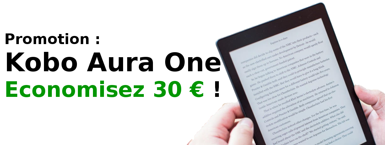 réduction de 30 euros sur Kobo Aura One