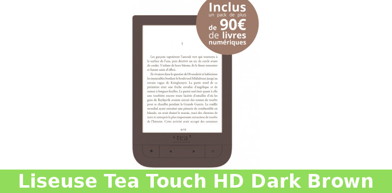 Liseuse Tea Touch Hd Dark Brown