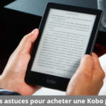 Acheter une liseuse Kobo pas chère