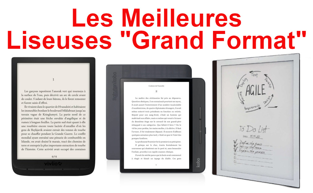 Les meilleures liseuses grand format (7, 8, 10 pouces) pour 2023