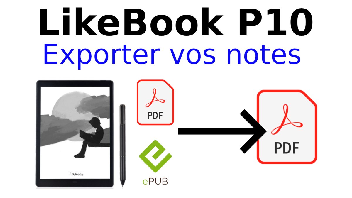 export notes PDF EPUB liseuse likebook p10