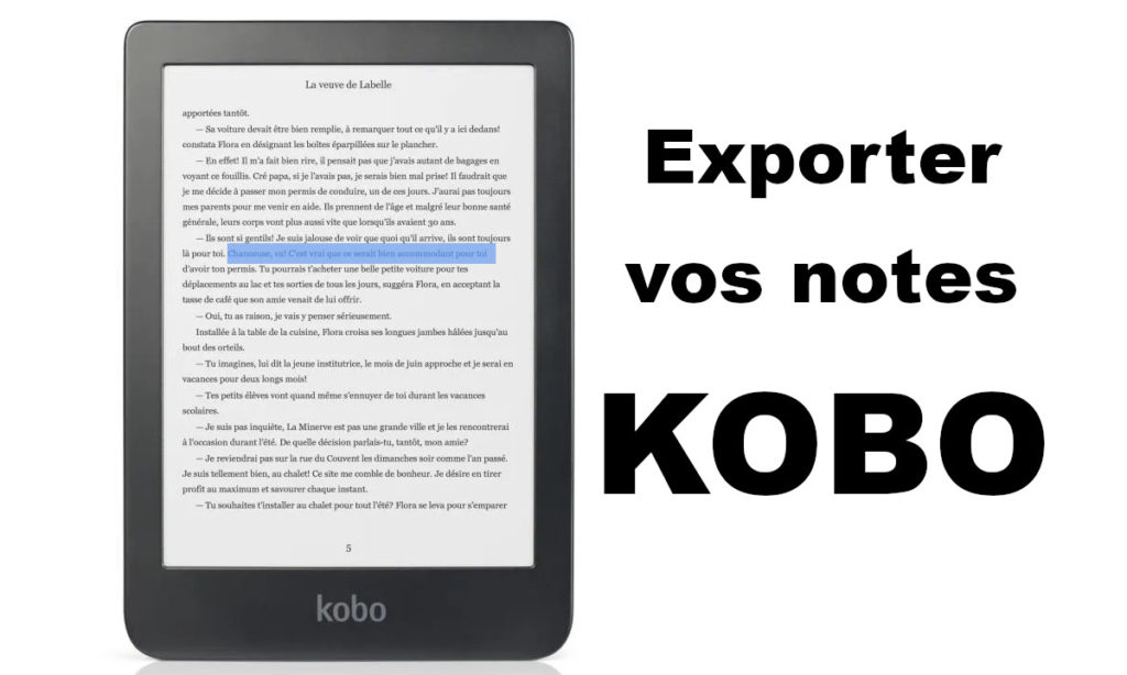Exporter les notes et récupérer les annotations sur une liseuse Kobo