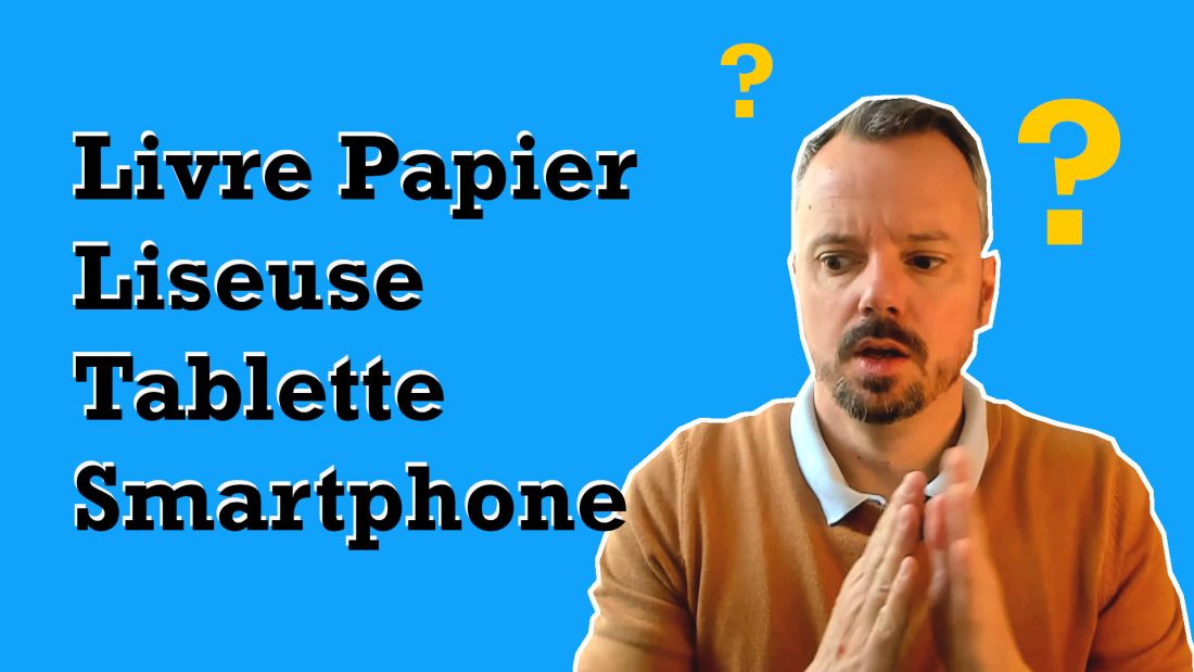 comparatif livre papier liseuse tablette smartphone