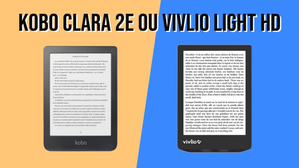 comparaison entre la Kobo Clara 2E et la Vivlio Light HD